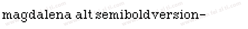 magdalena alt semiboldversion字体转换